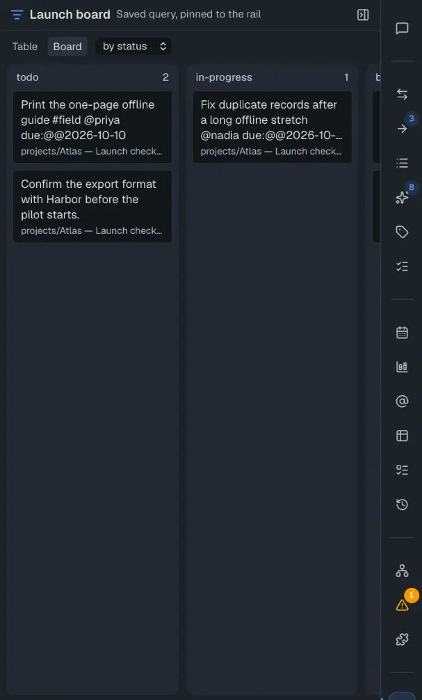 A saved query called "Launch board" pinned to the rail, showing its tasks as a board grouped by status.