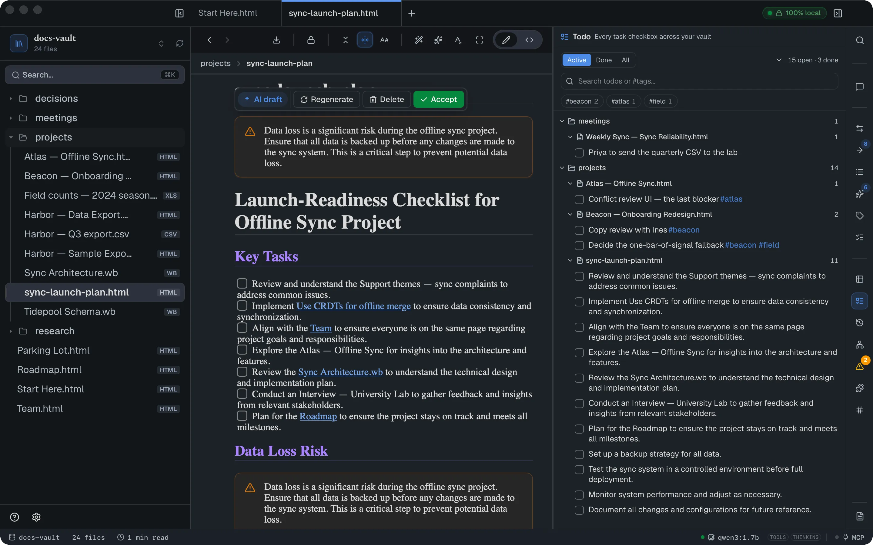 A generated launch-readiness page: a warning callout card at the top, a Tasks section of live checkboxes, and links to other vault notes — with the same items listed in the Todo panel on the right.